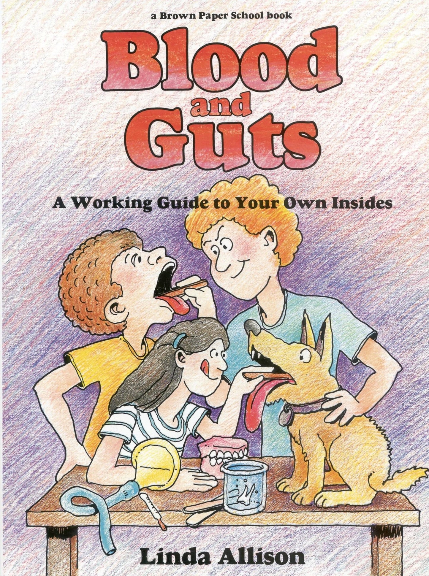 Brown Paper School book: Blood and Guts The Happy Book Stack