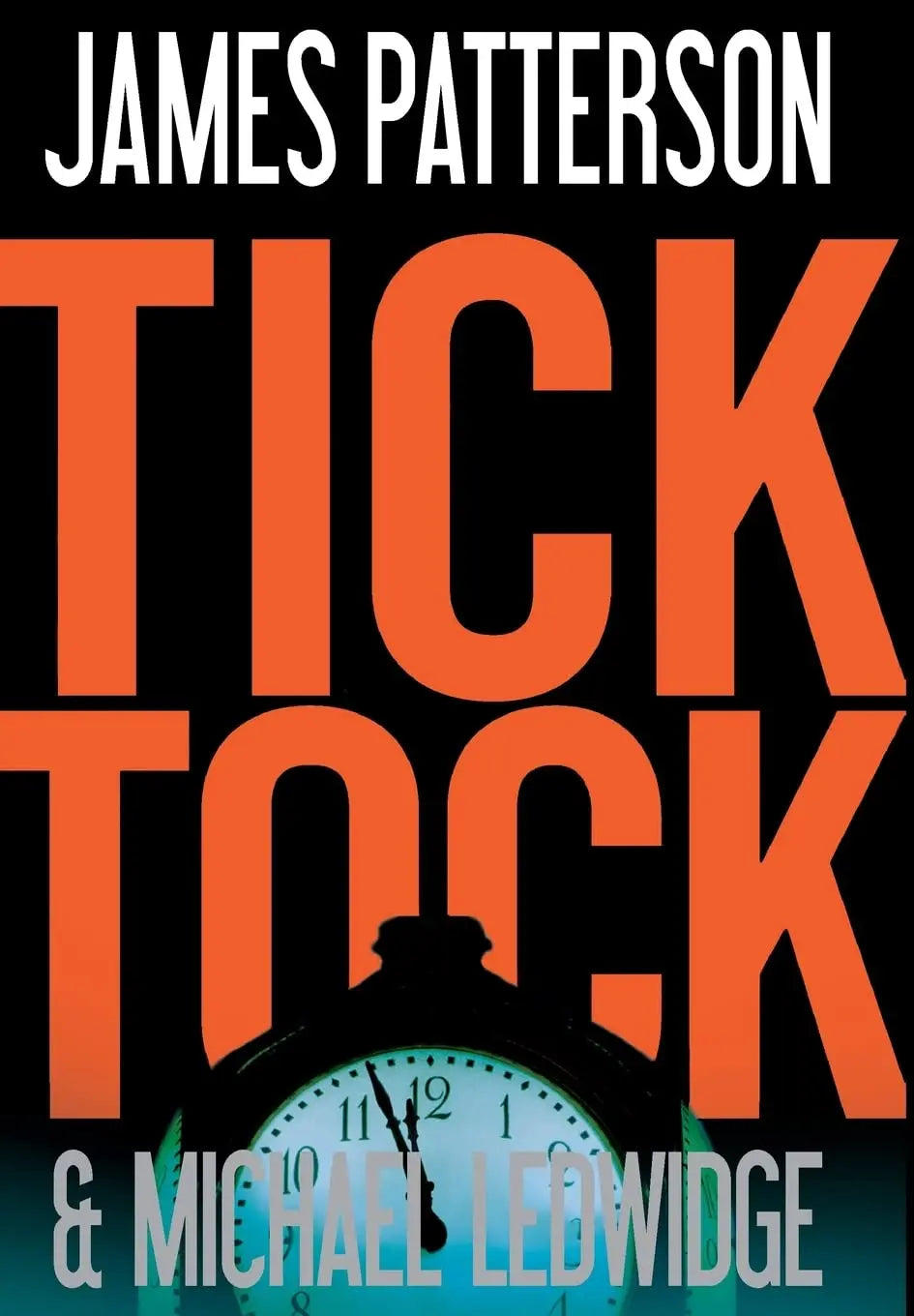 Tick Tock (A Michael Bennett Thriller, 4) The Happy Book Stack