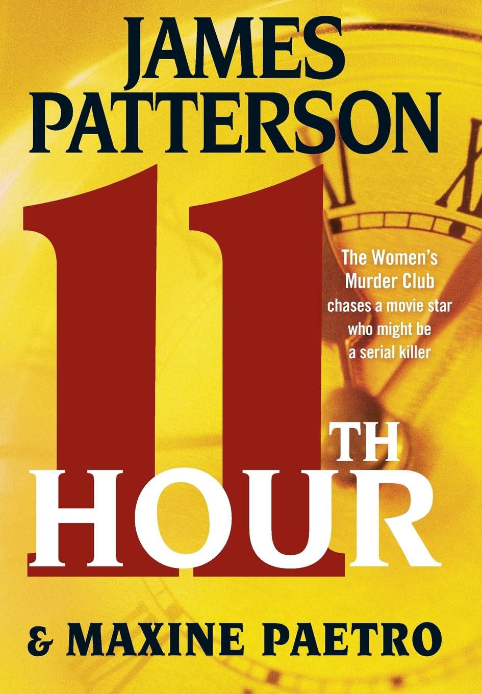 11th Hour (A Women's Murder Club Thriller, 11) The Happy Book Stack