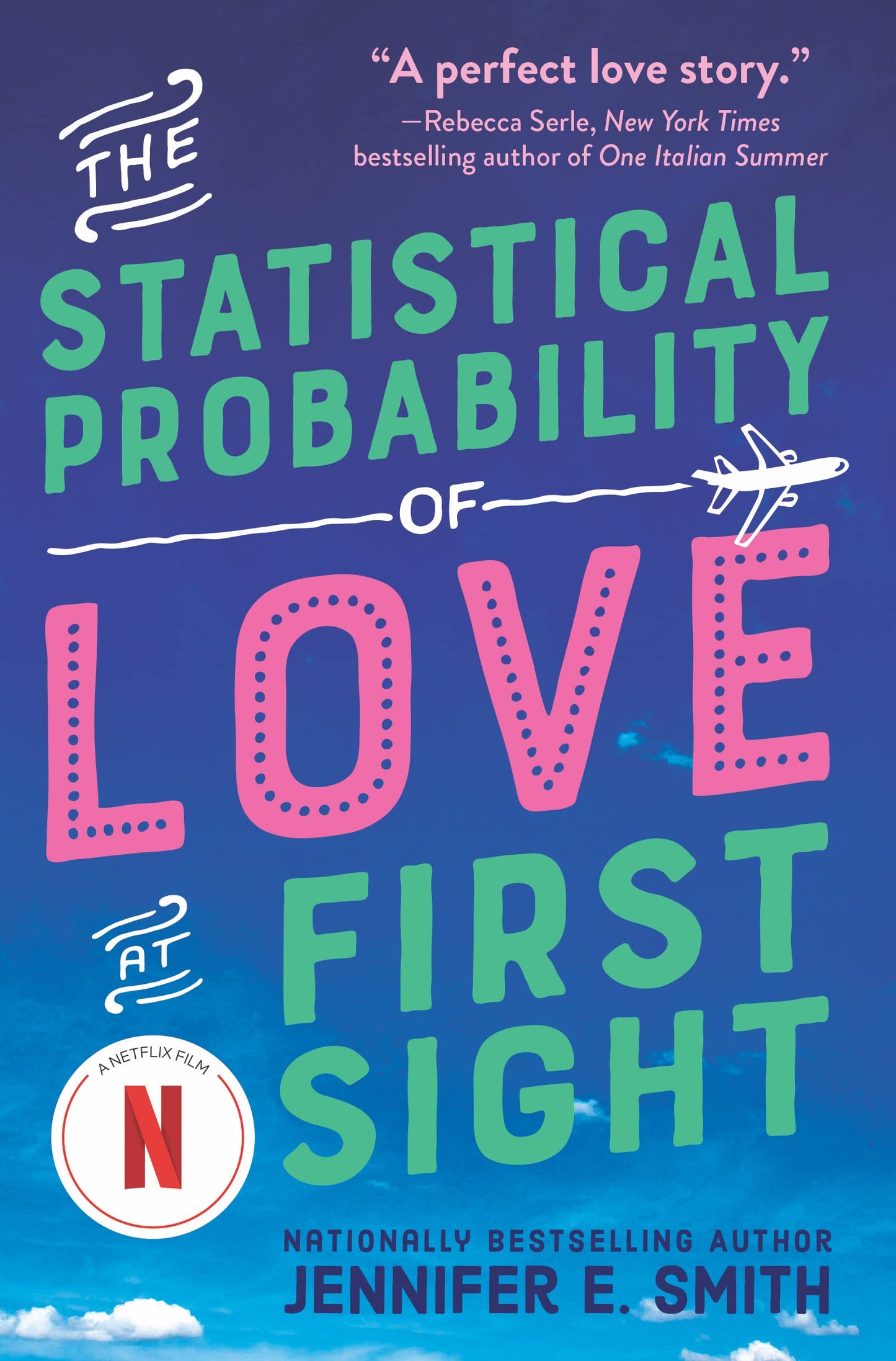 The Statistical Probability of Love at First Sight The Happy Book Stack