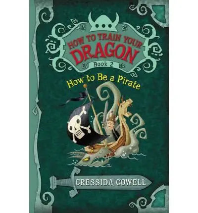 How to Train Your Dragon: How to Be a Pirate The Happy Book Stack