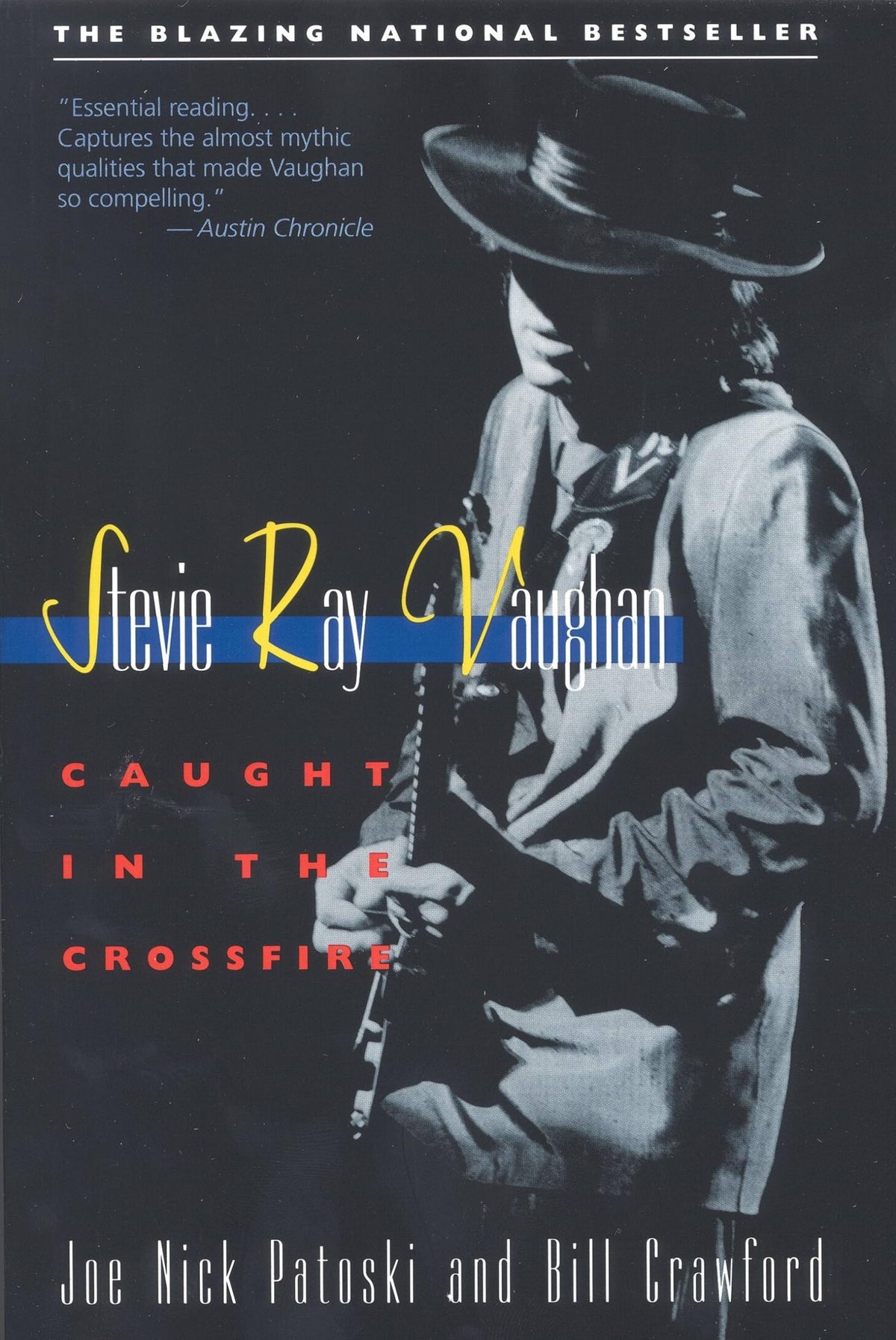 Stevie Ray Vaughan: Caught in the Crossfire The Happy Book Stack