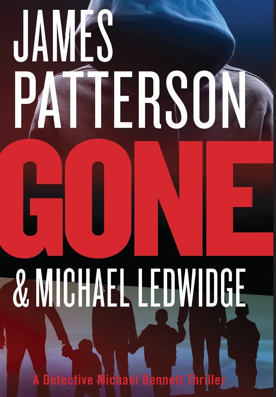 Gone (A Michael Bennett Thriller, 6) The Happy Book Stack