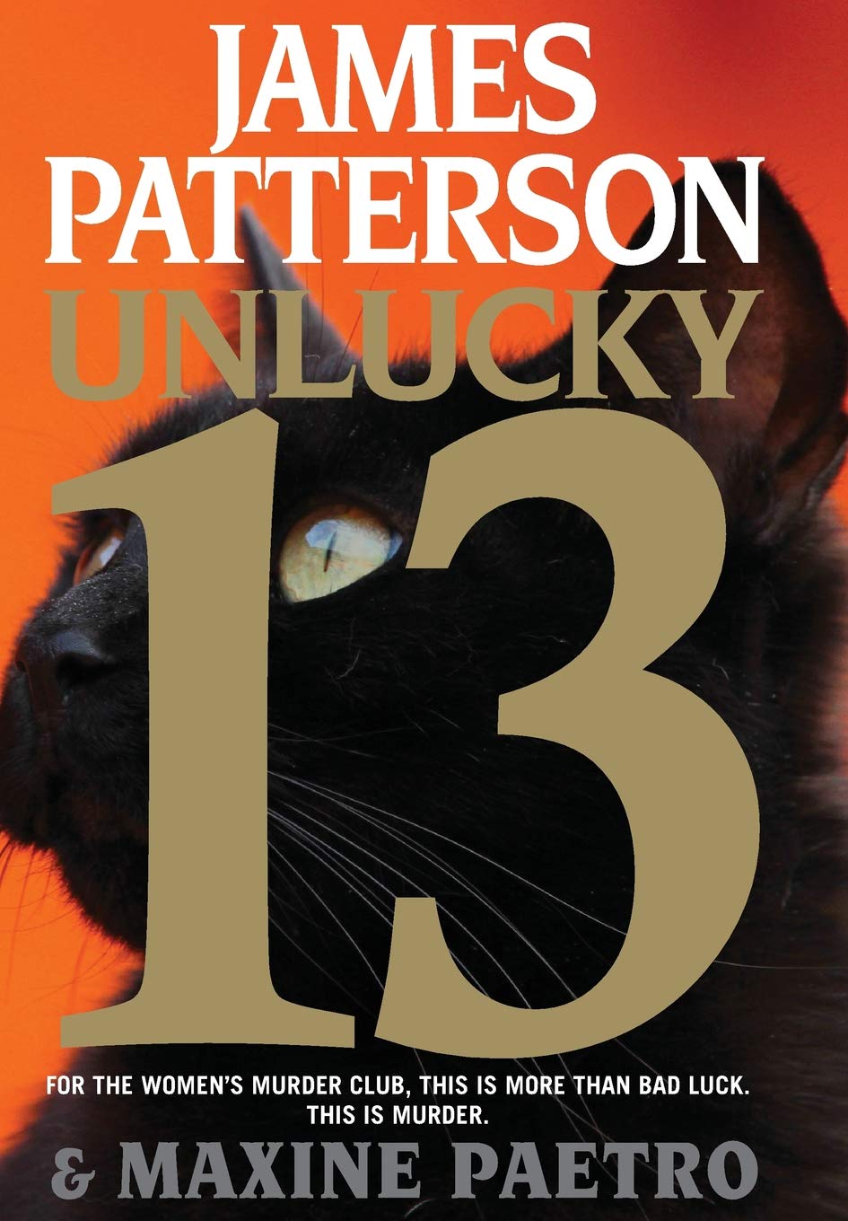 Unlucky 13 (A Women's Murder Club Thriller, 13) The Happy Book Stack