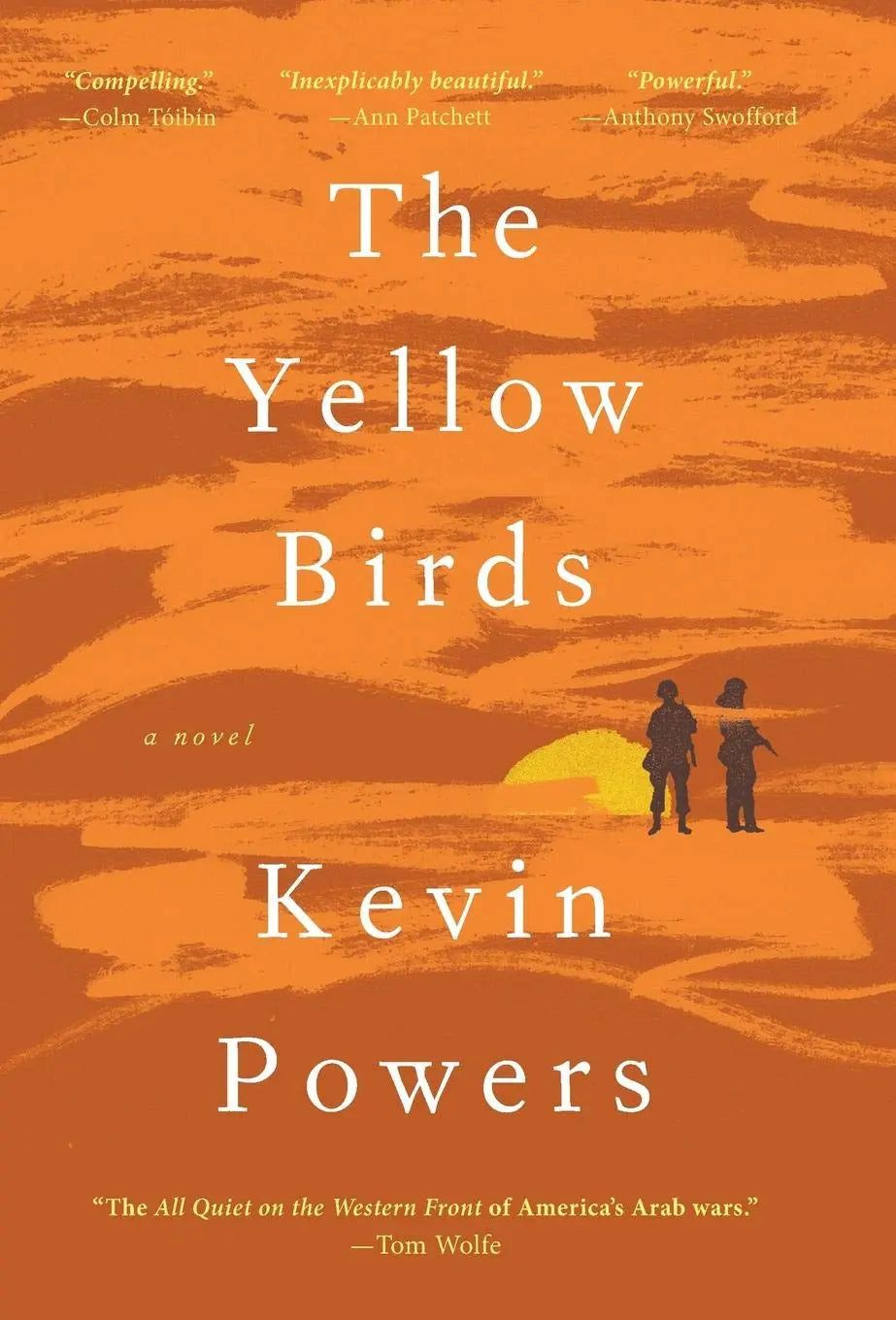 The Yellow Birds: A Novel The Happy Book Stack