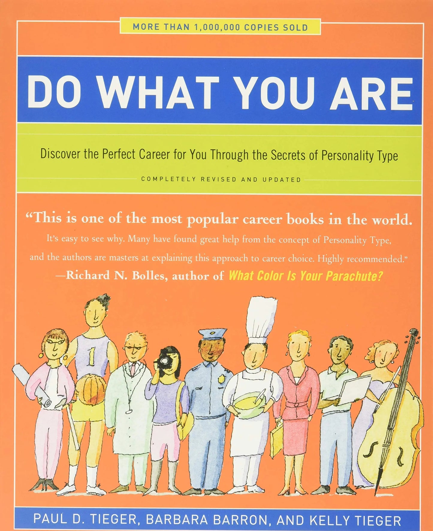 Do What You Are: Discover the Perfect Career for You Through the Secrets of Personality Type The Happy Book Stack