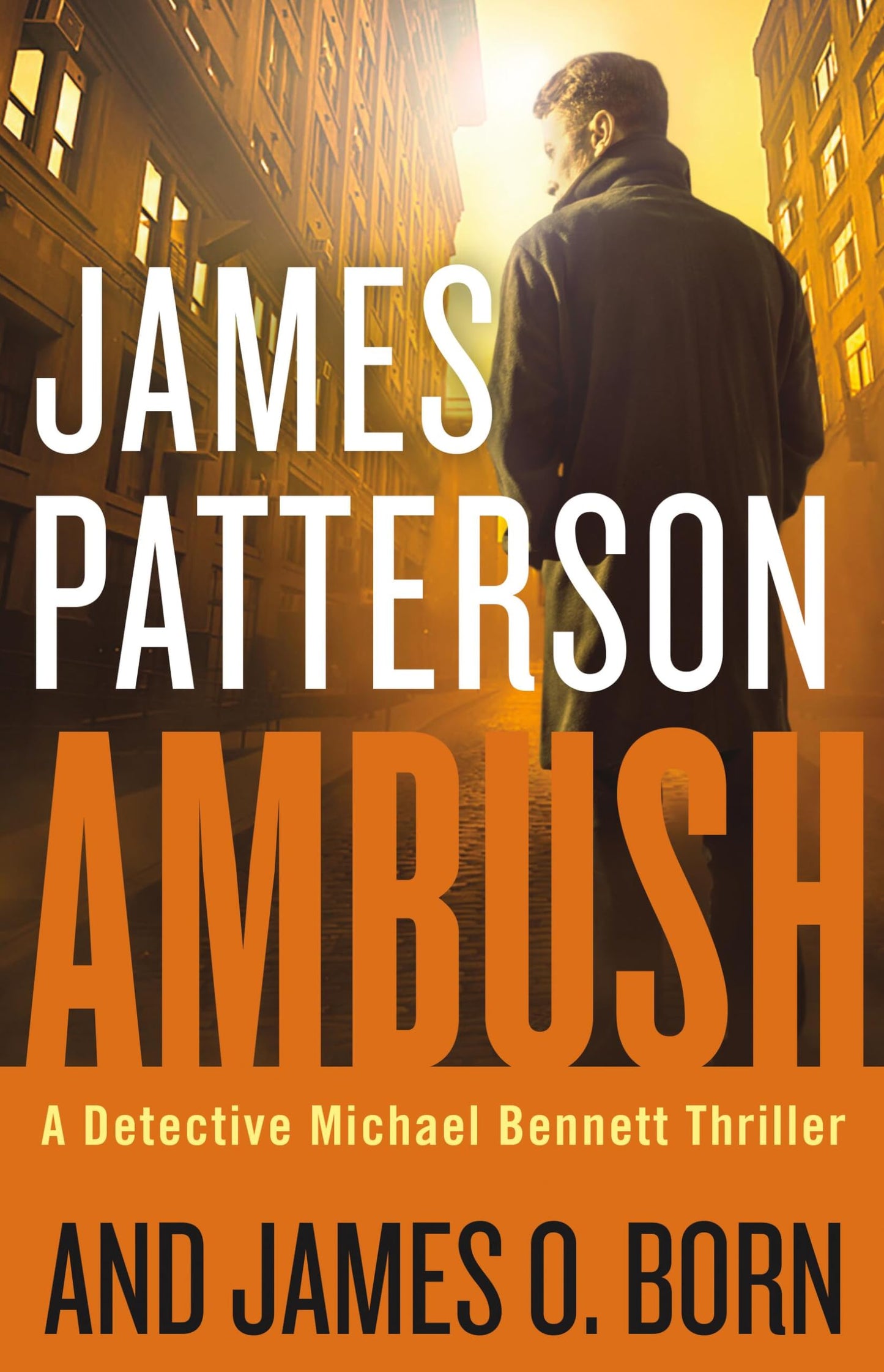 Ambush (A Michael Bennett Thriller, 11) The Happy Book Stack