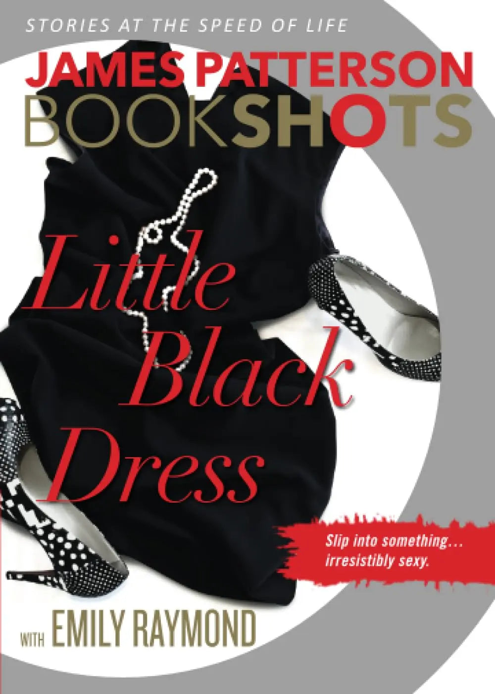 Little Black Dress (BookShots) The Happy Book Stack
