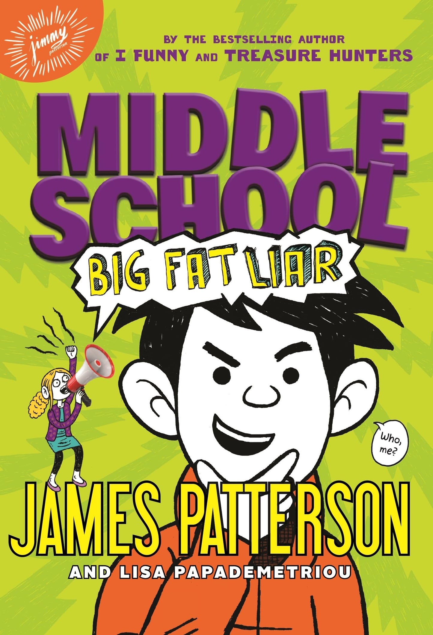 Middle School: Big Fat Liar (Middle School, 3) The Happy Book Stack