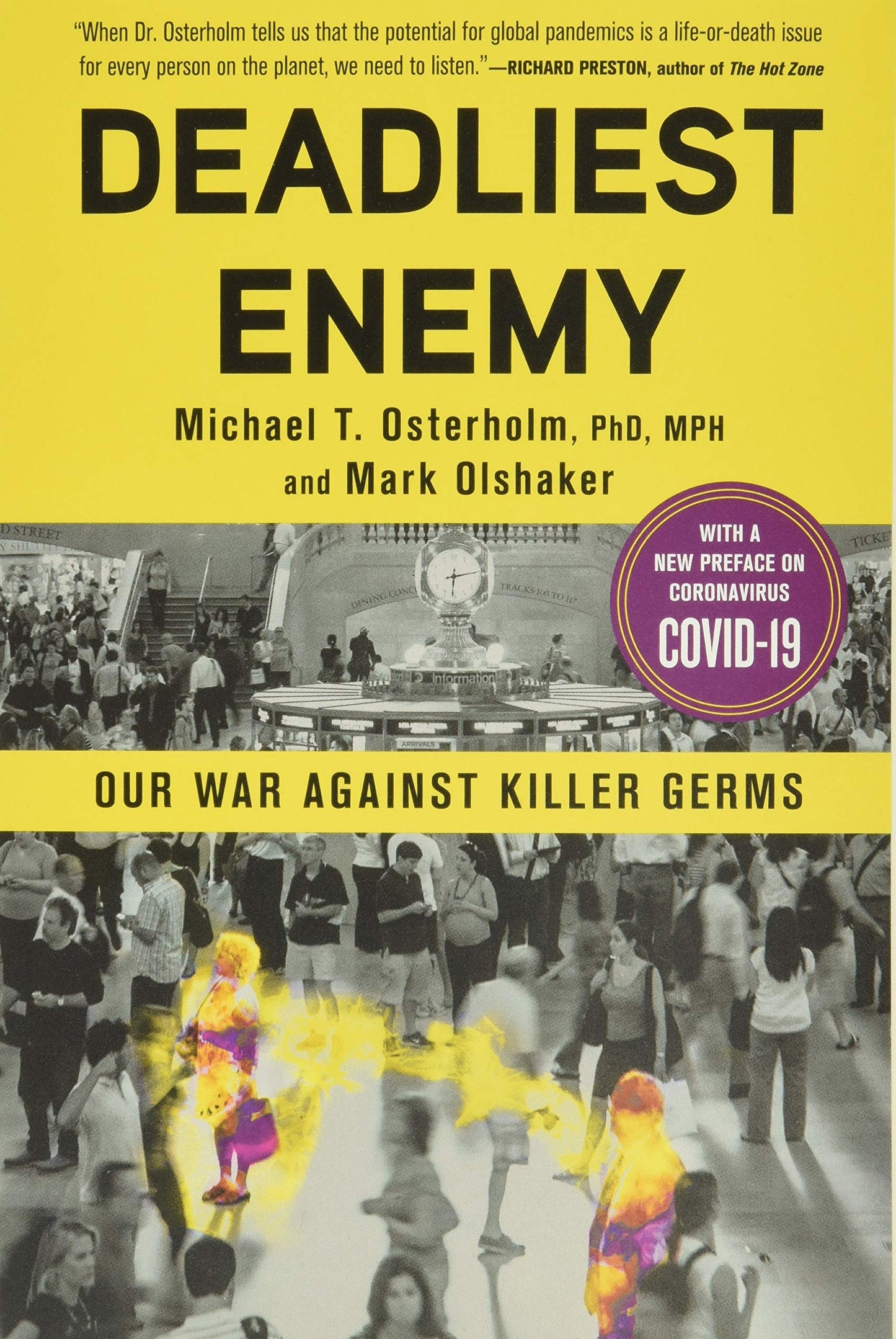 Deadliest Enemy: Our War Against Killer Germs The Happy Book Stack