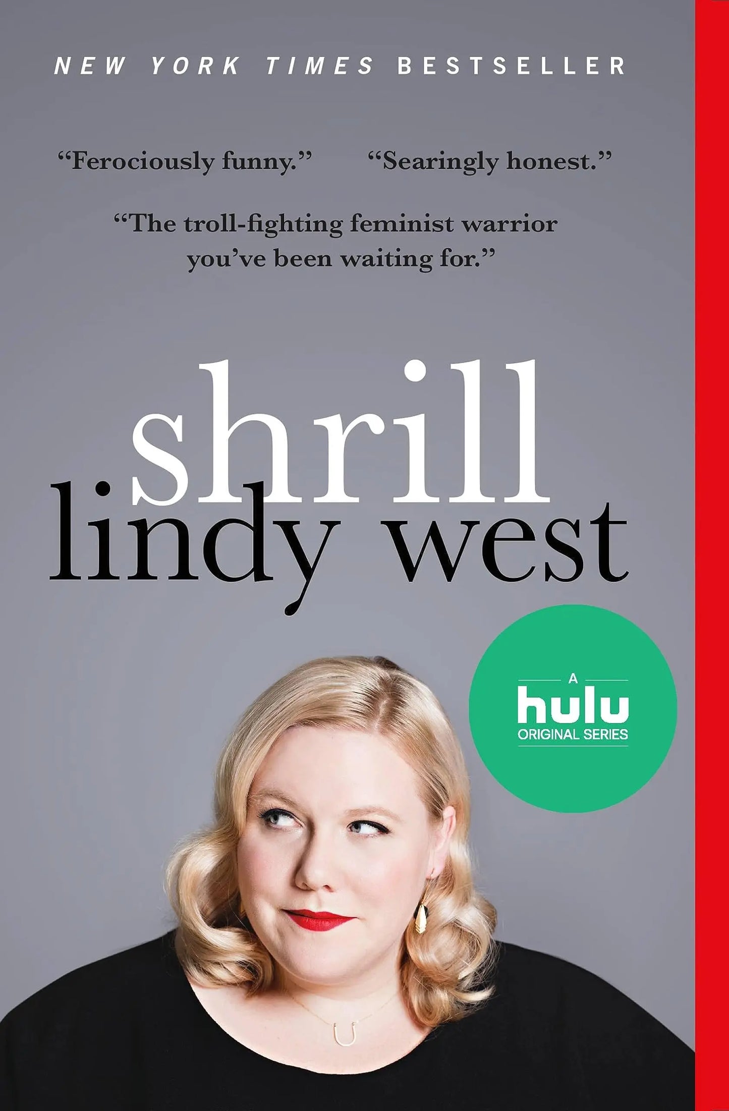 Shrill The Happy Book Stack