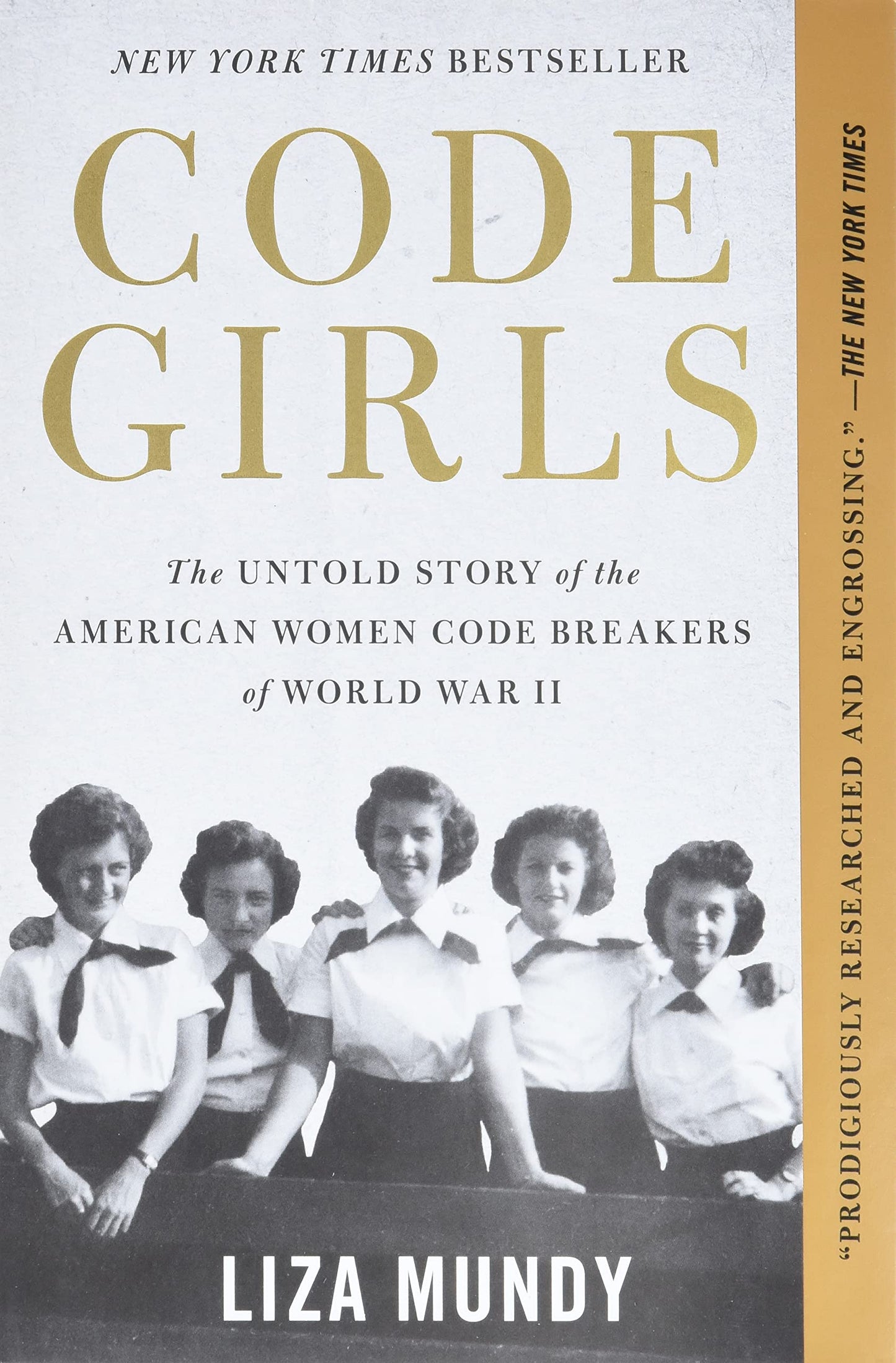 Code Girls: The Untold Story of the American Women Code Breakers of World War II The Happy Book Stack