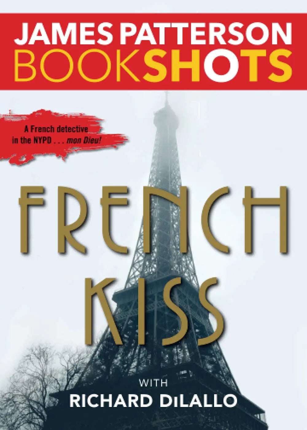 French Kiss (BookShots) The Happy Book Stack