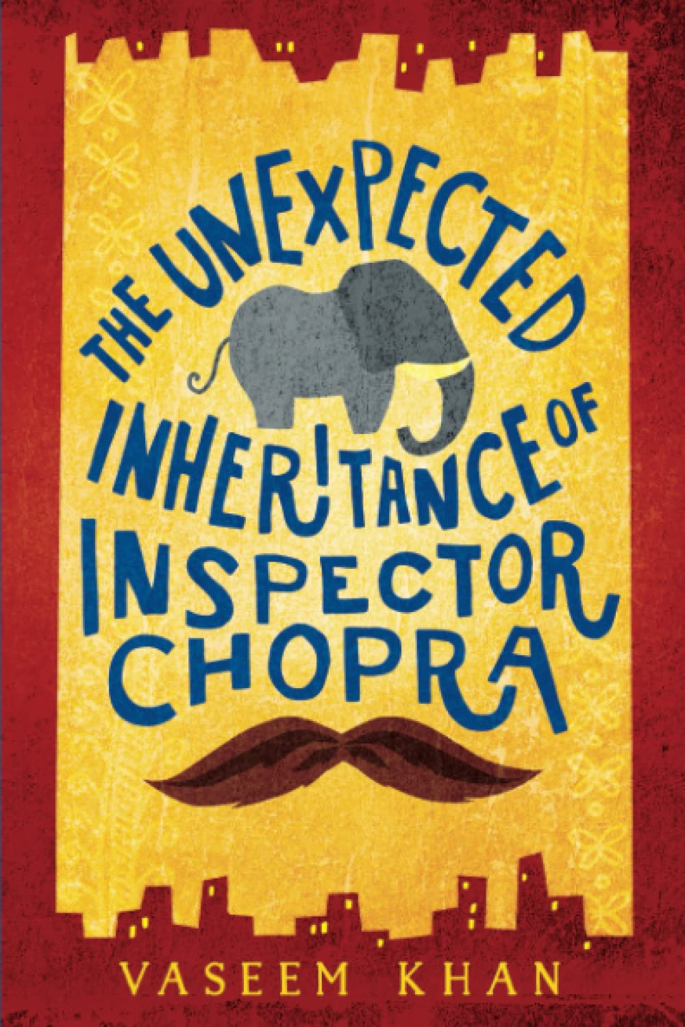 Unexpected Inheritance of Inspector Chopra (A Baby Ganesh Agency Investigation, 1) The Happy Book Stack
