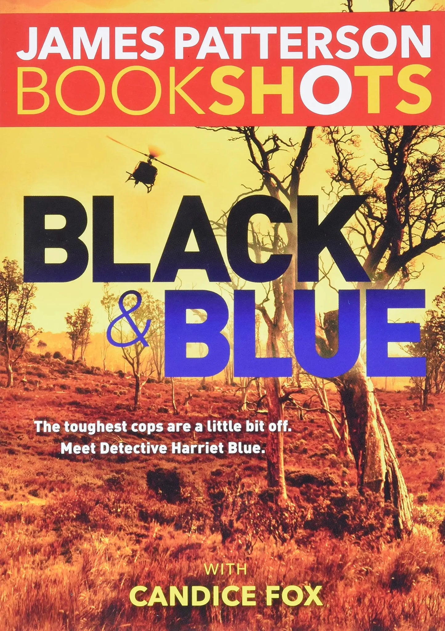Black & Blue (BookShots) The Happy Book Stack