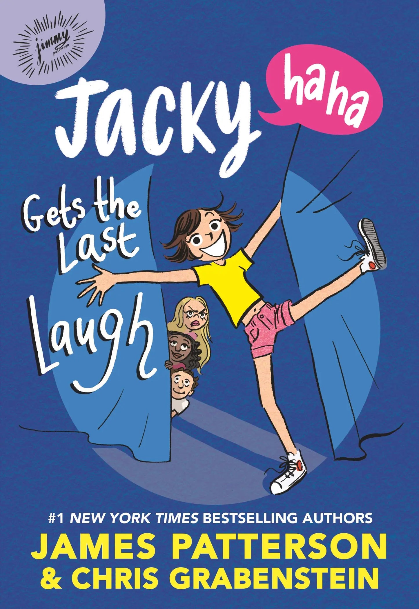 Jacky Ha-Ha Gets the Last Laugh (Jacky Ha-Ha, 3) The Happy Book Stack