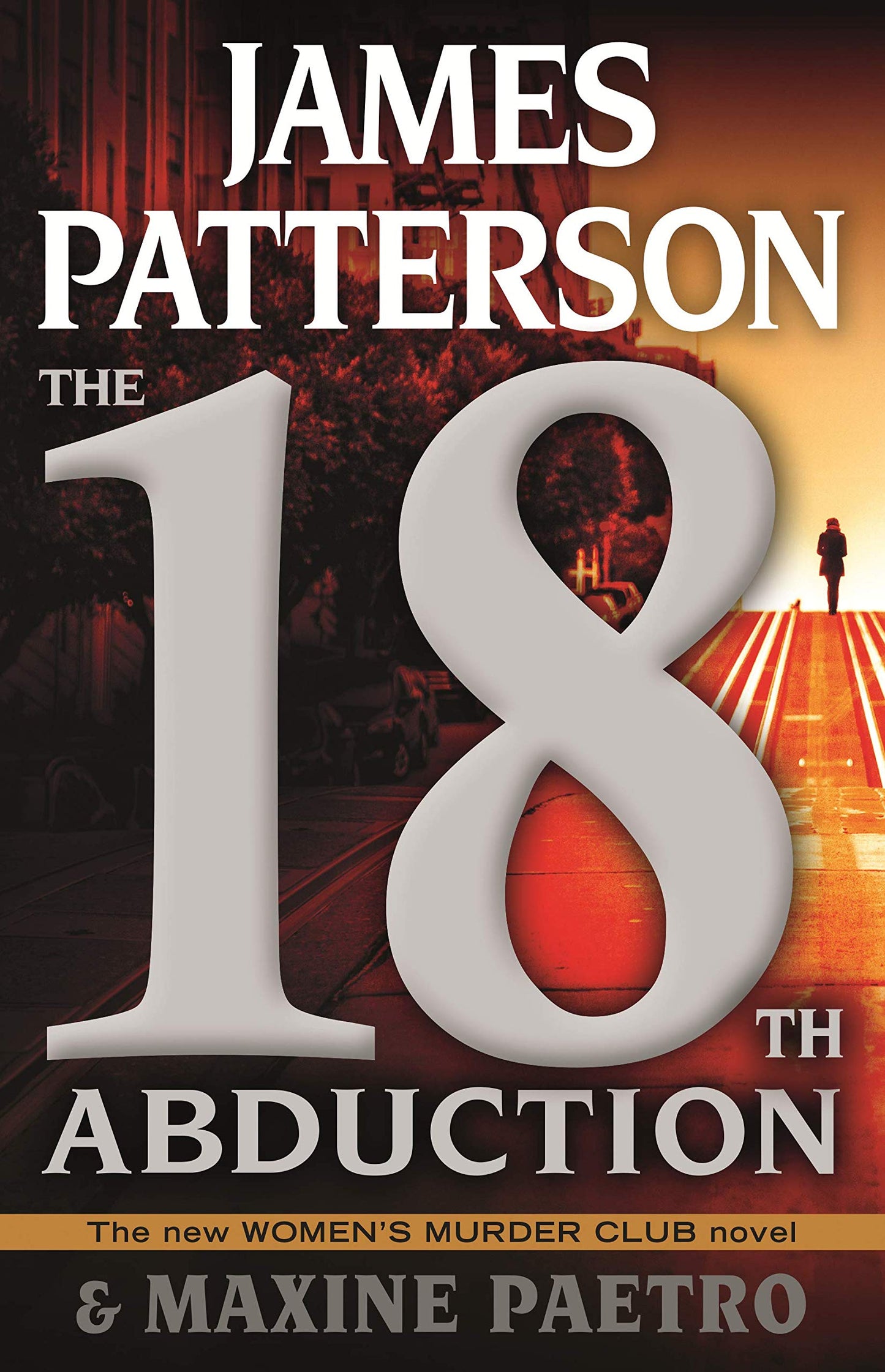 The 18th Abduction (A Women's Murder Club Thriller, 18) The Happy Book Stack