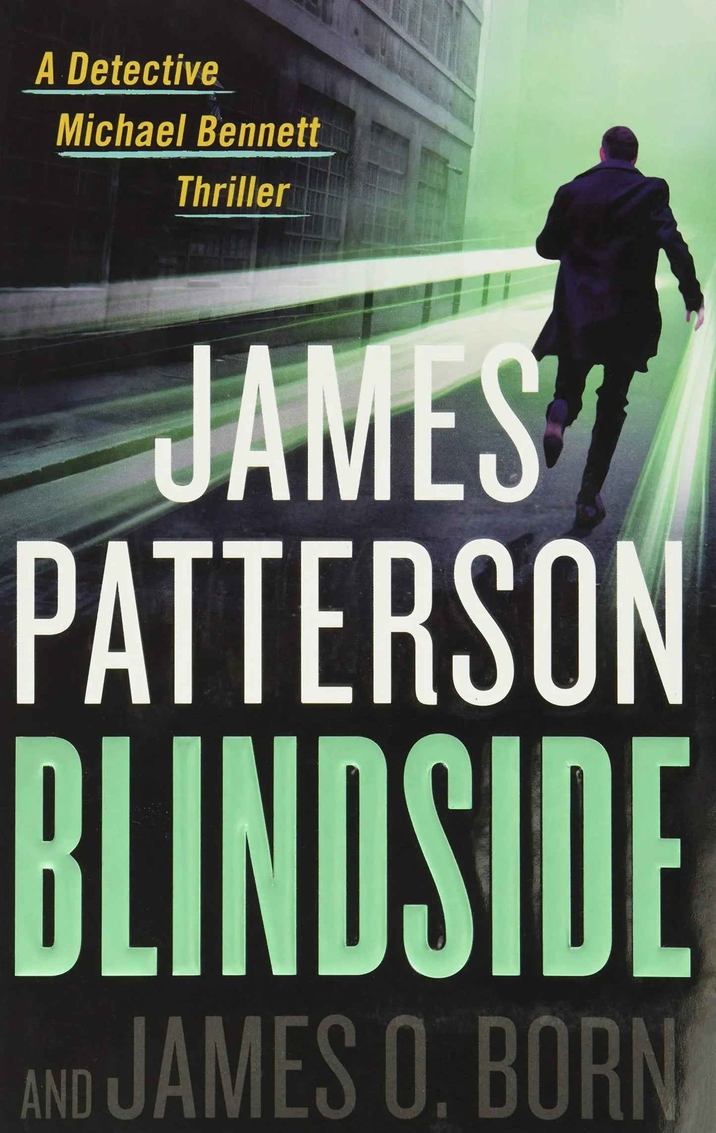Blindside (A Michael Bennett Thriller, 12) The Happy Book Stack