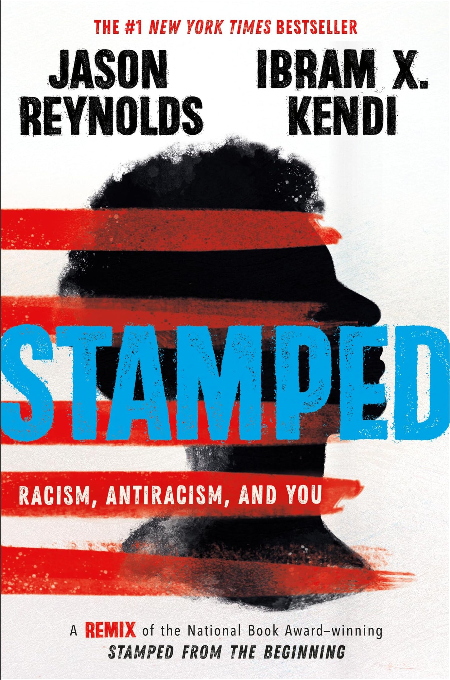 Stamped: Racism, Antiracism, and You: A Remix of the National Book Award-winning Stamped from the Beginning - 3152