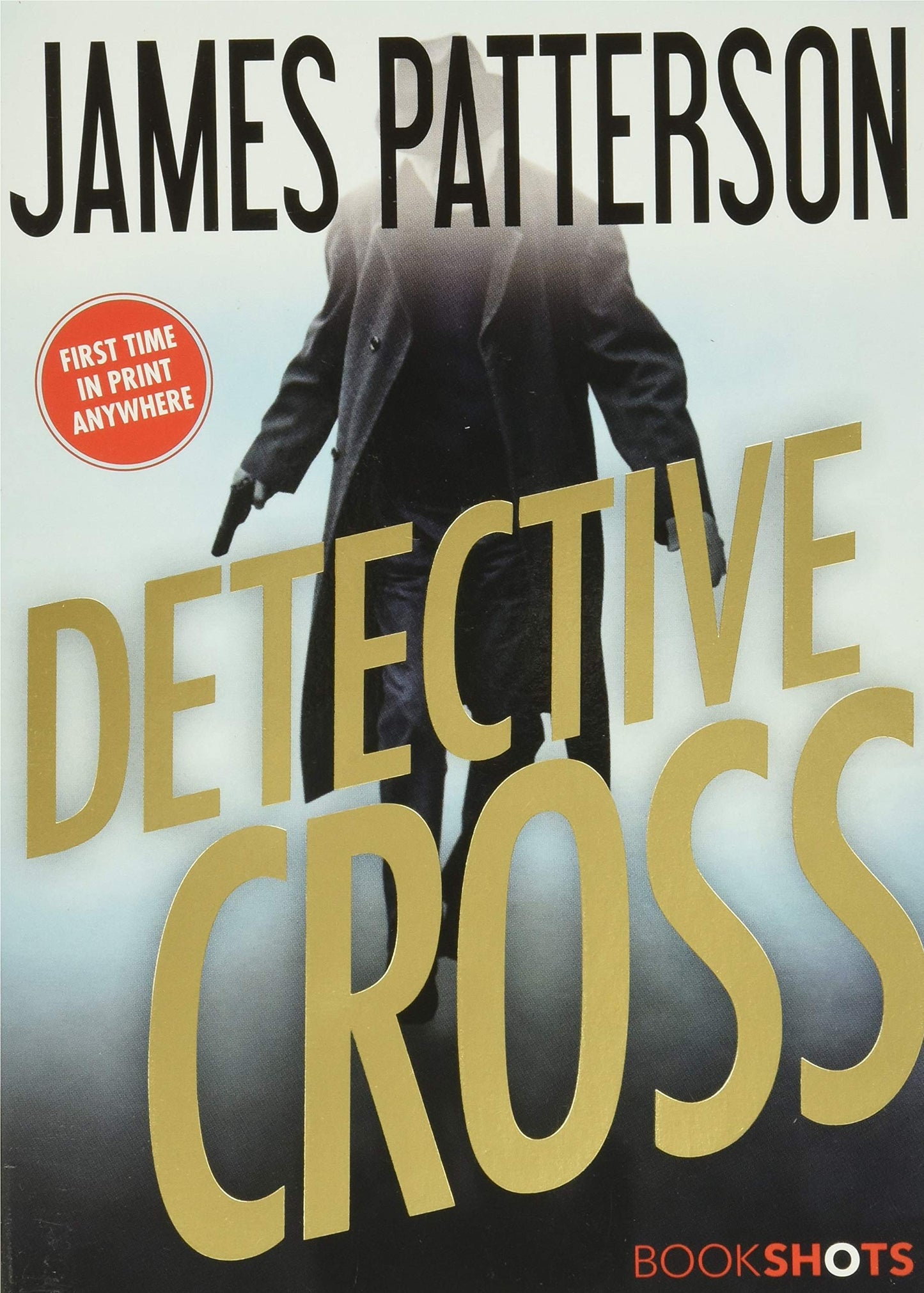 Detective Cross (Alex Cross BookShots, 2) - 9239