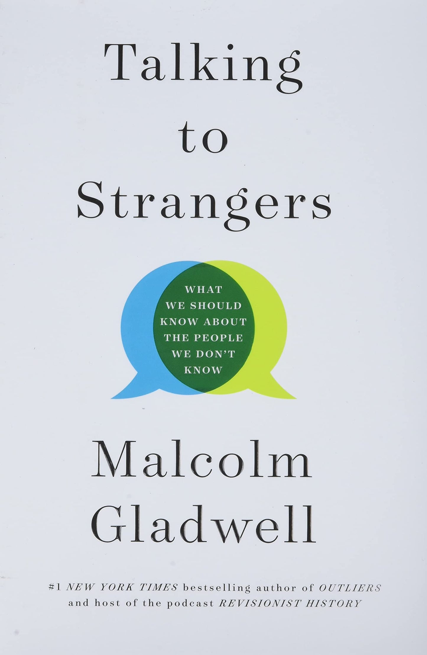 Talking to Strangers: What We Should Know about the People We Don't Know The Happy Book Stack