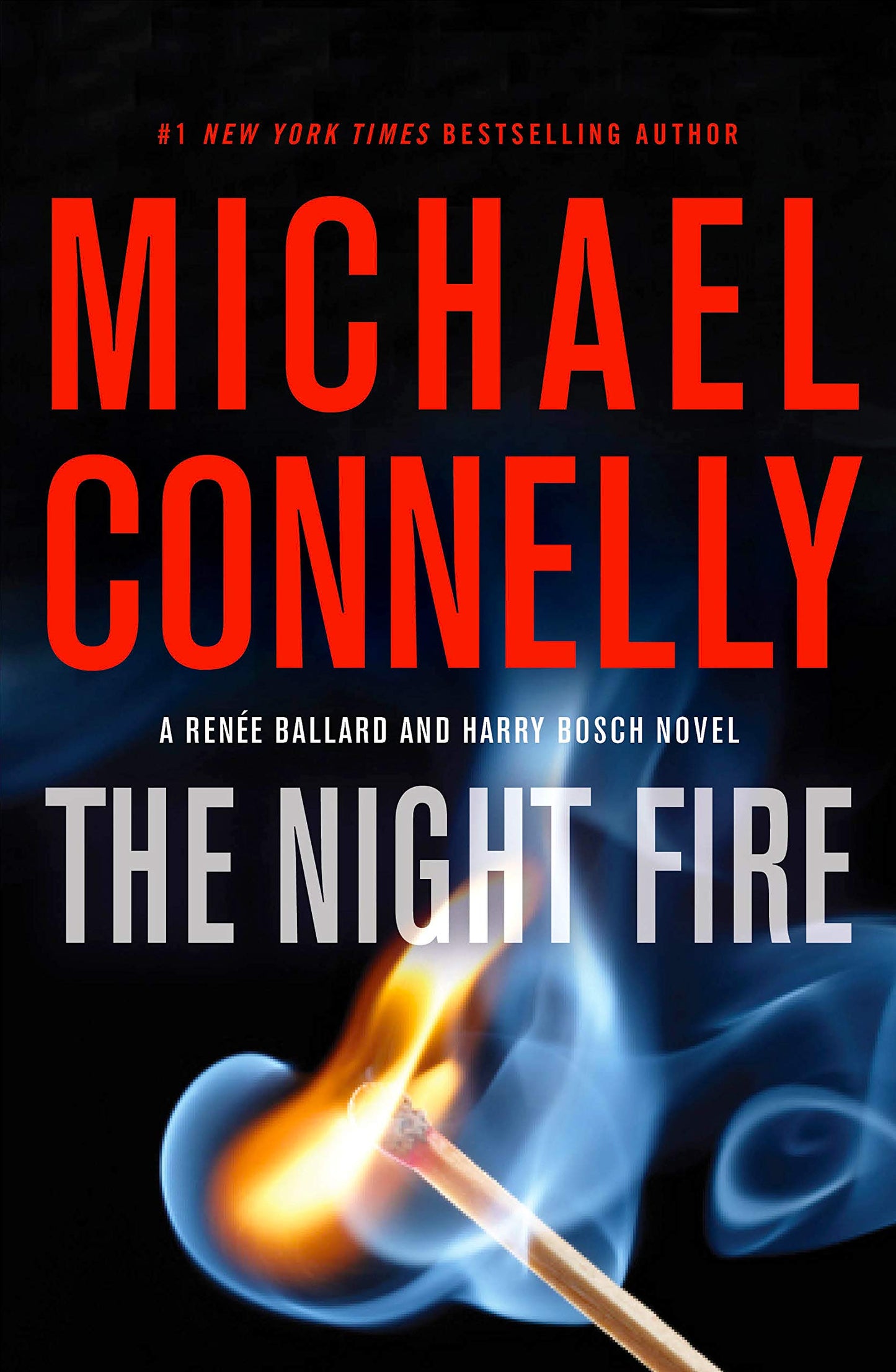 The Night Fire (A Rene Ballard and Harry Bosch Novel, 22) The Happy Book Stack