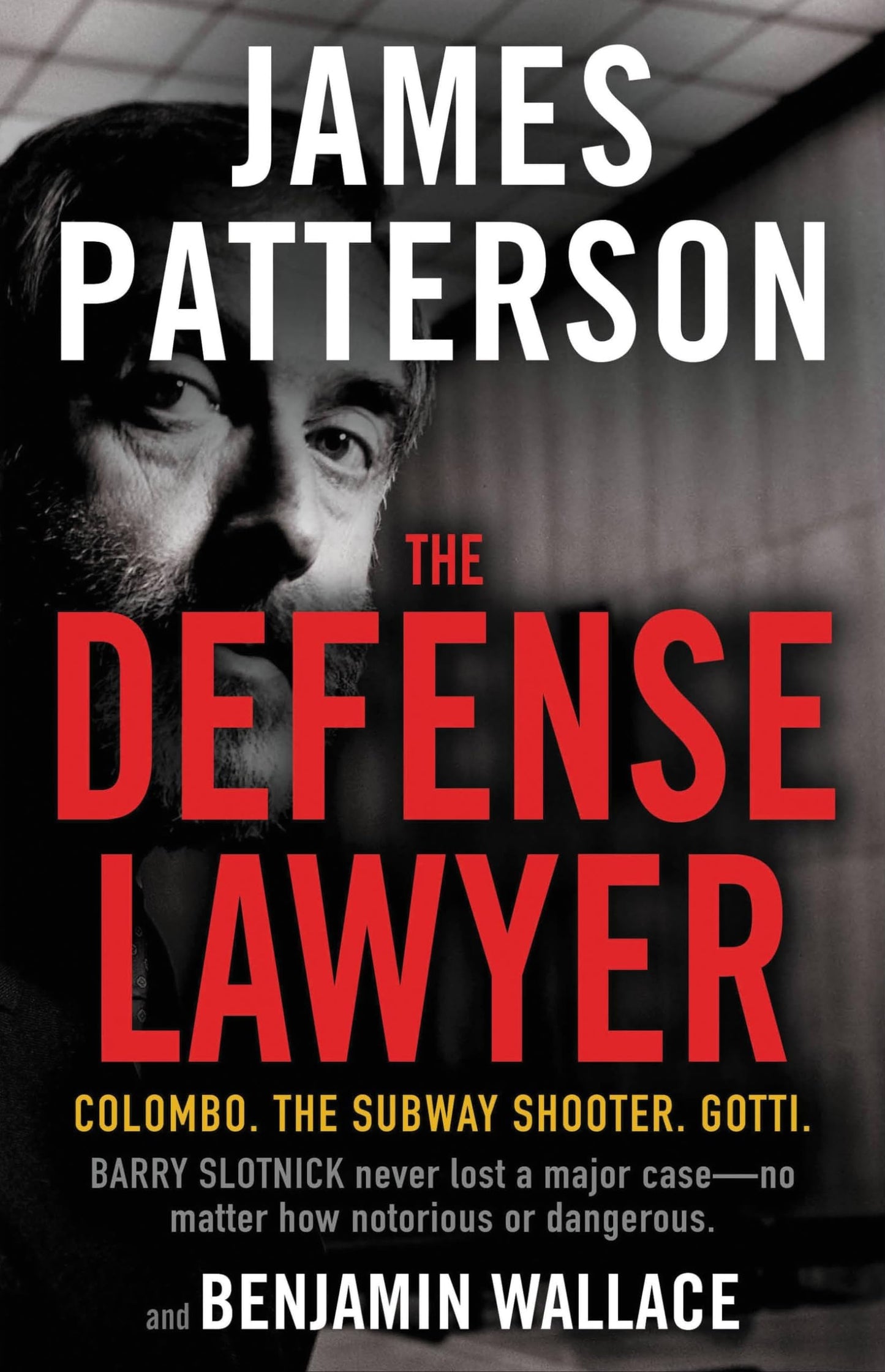 The Defense Lawyer: The Barry Slotnick Story The Happy Book Stack