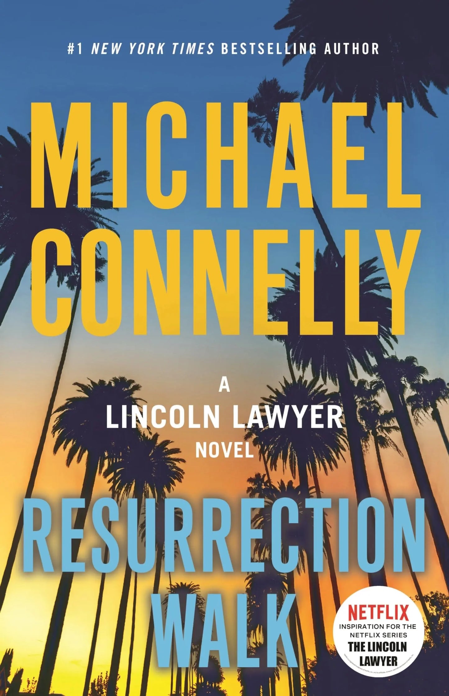Resurrection Walk (A Lincoln Lawyer Novel) The Happy Book Stack