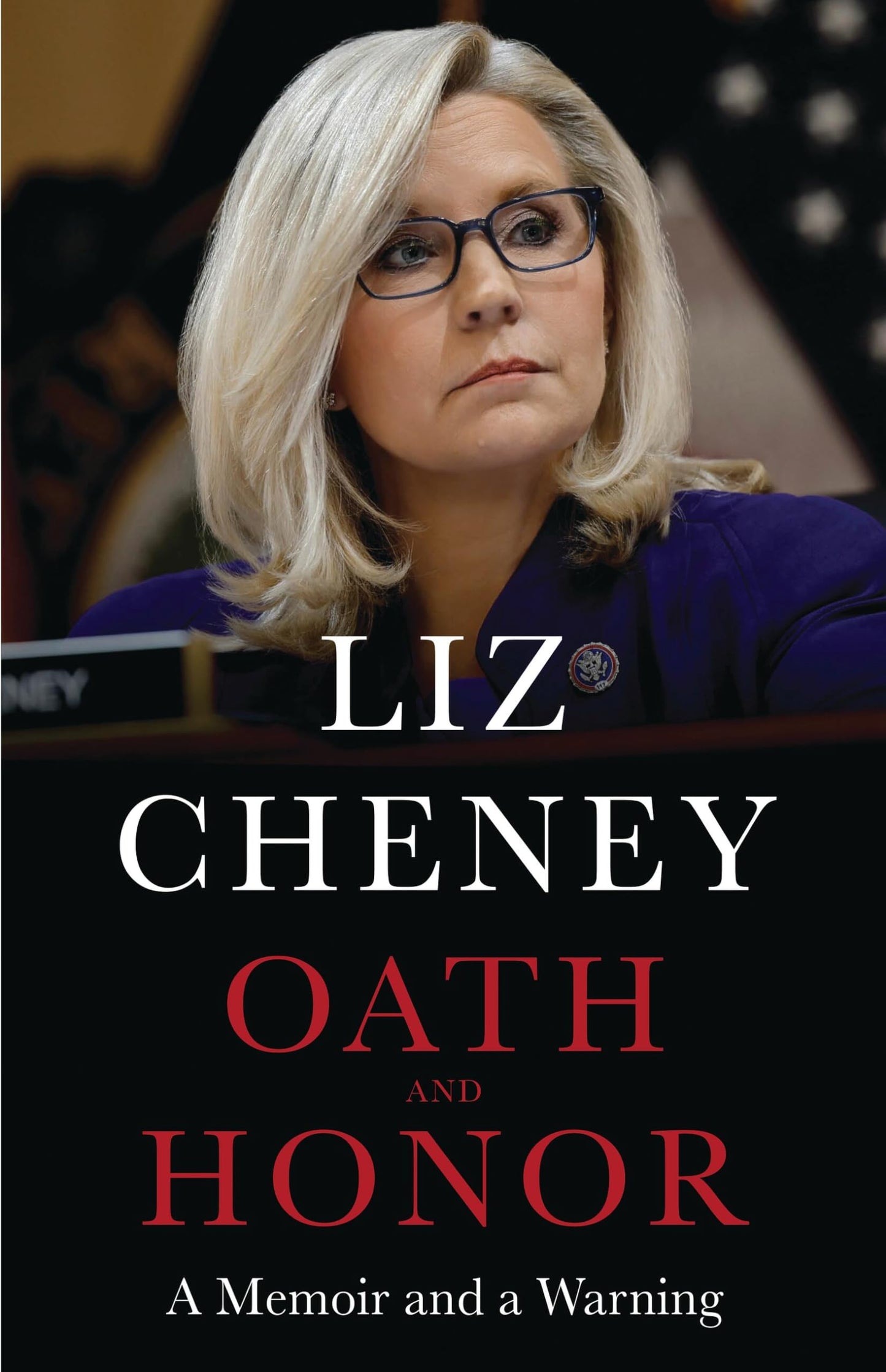Oath and Honor: A Memoir and a Warning The Happy Book Stack