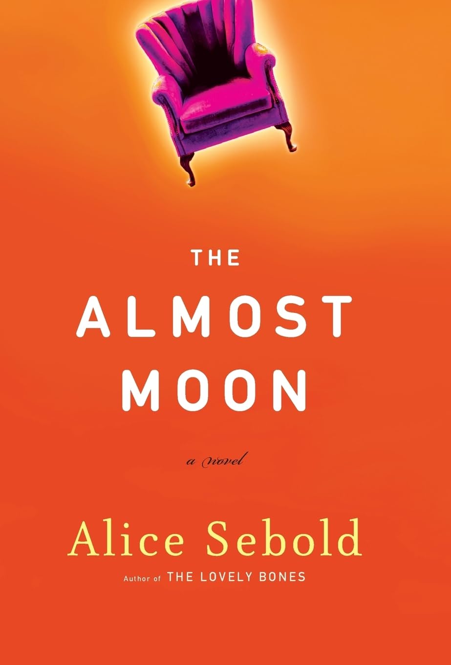 The Almost Moon: A Novel The Happy Book Stack
