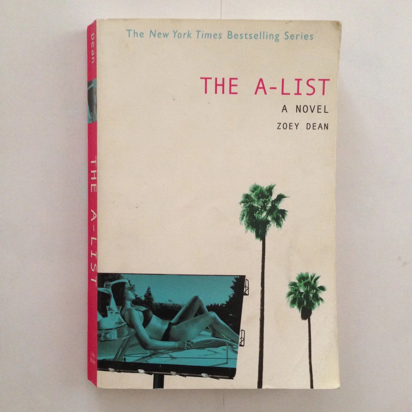 The A-List: A Novel The Happy Book Stack