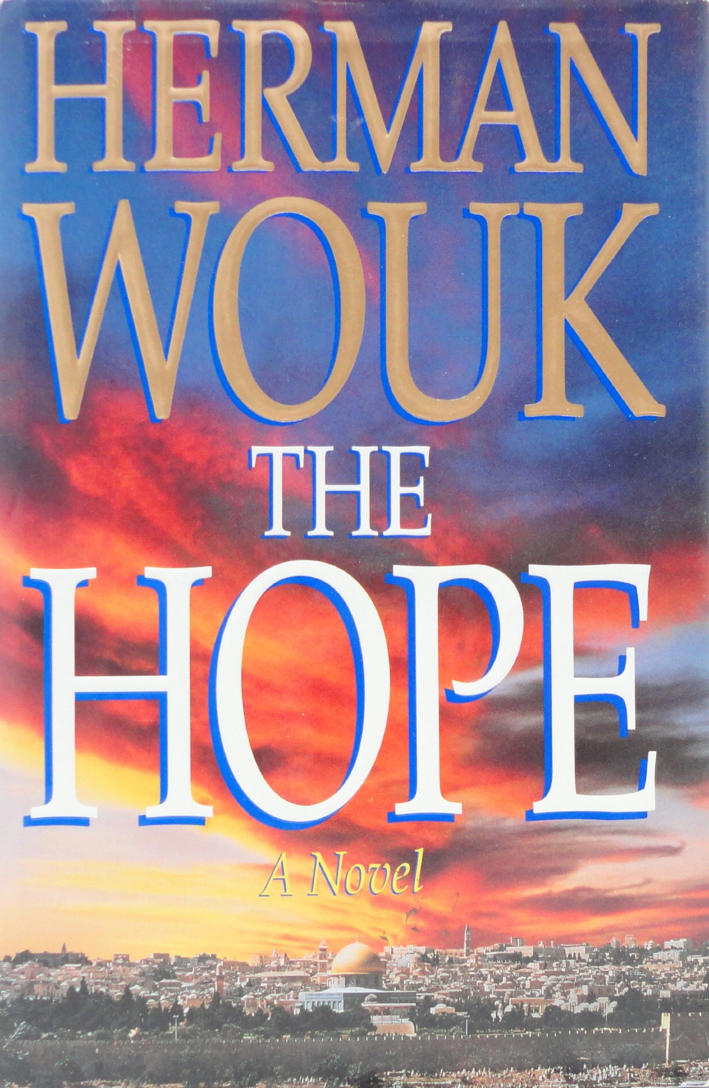 The Hope, A Novel The Happy Book Stack