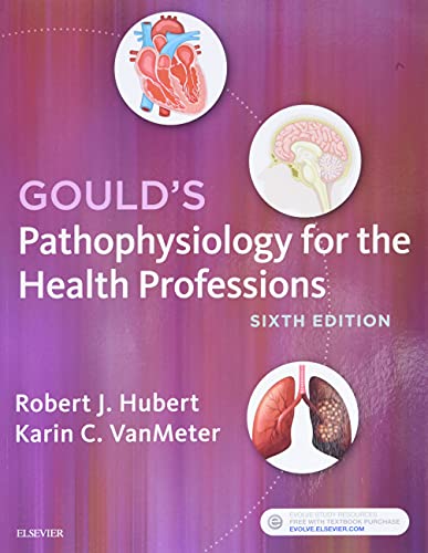 Gould's Pathophysiology for the Health Professions The Happy Book Stack
