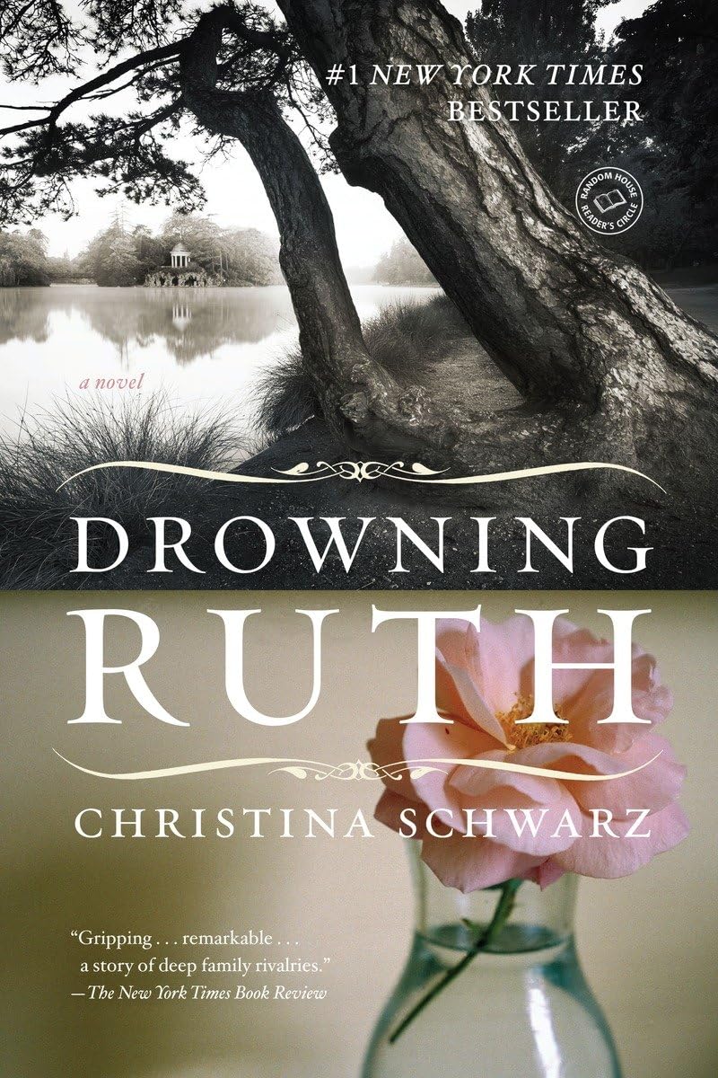 Drowning Ruth: A Novel (Oprah's Book Club) - 2861