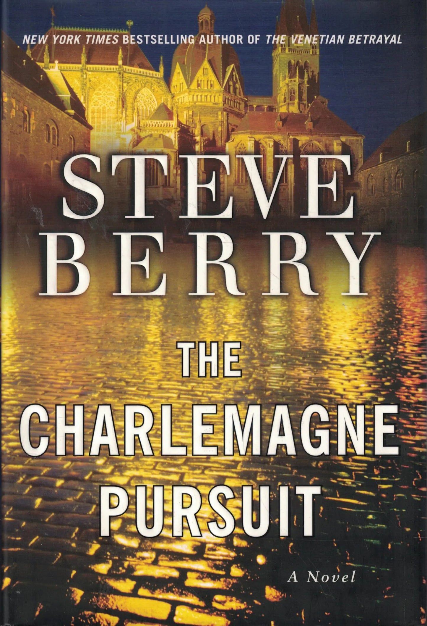 The Charlemagne Pursuit: A Novel The Happy Book Stack