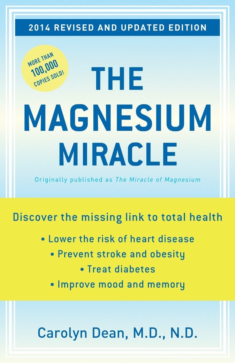 The Magnesium Miracle (Revised and Updated Edition) The Happy Book Stack