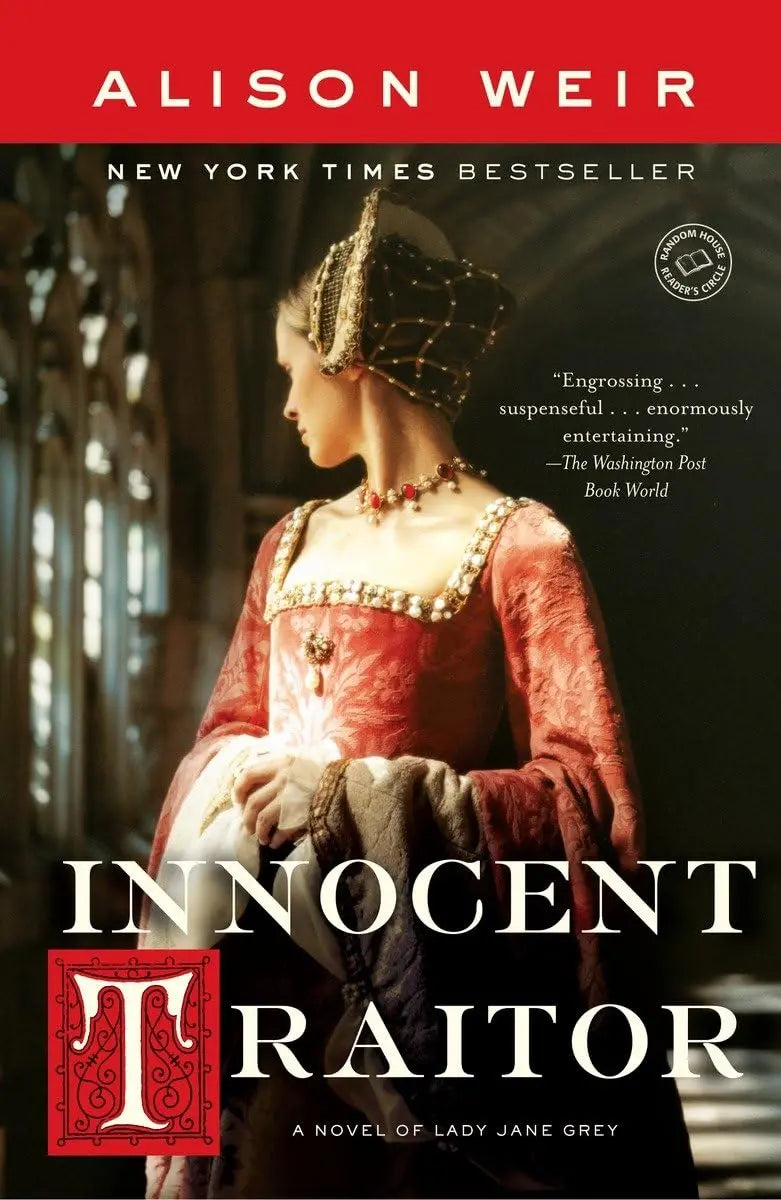 Innocent Traitor: A Novel of Lady Jane Grey The Happy Book Stack