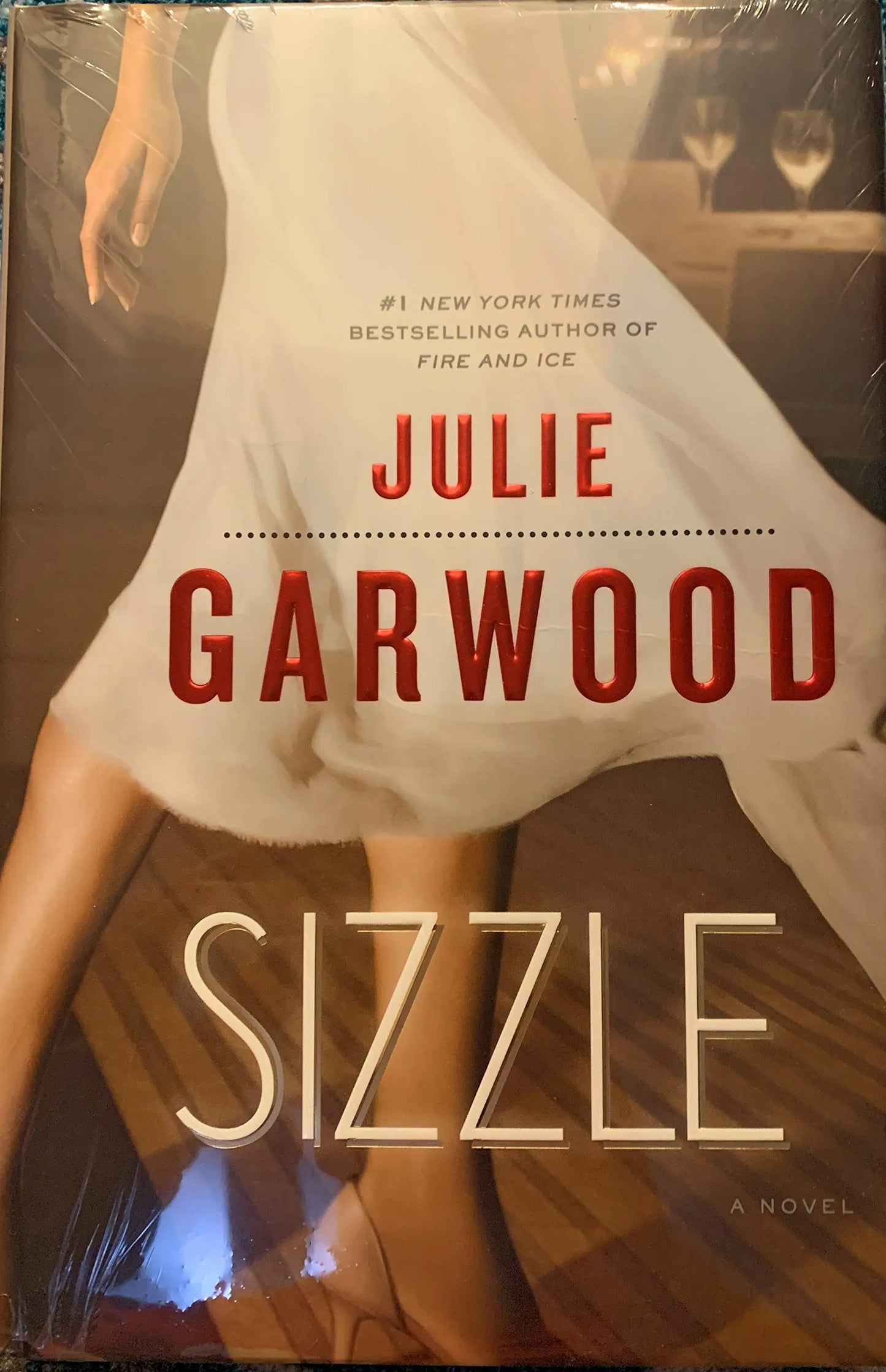 Sizzle: A Novel The Happy Book Stack
