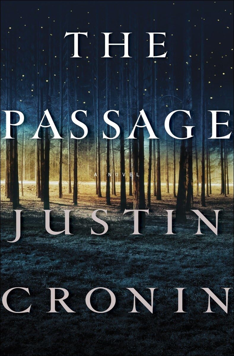 The Passage: A Novel (Book One of The Passage Trilogy) - 9440