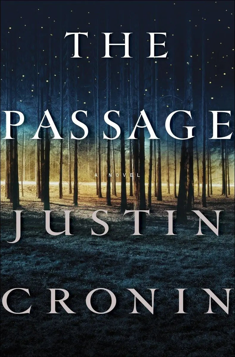 The Passage: A Novel (Book One of The Passage Trilogy) The Happy Book Stack