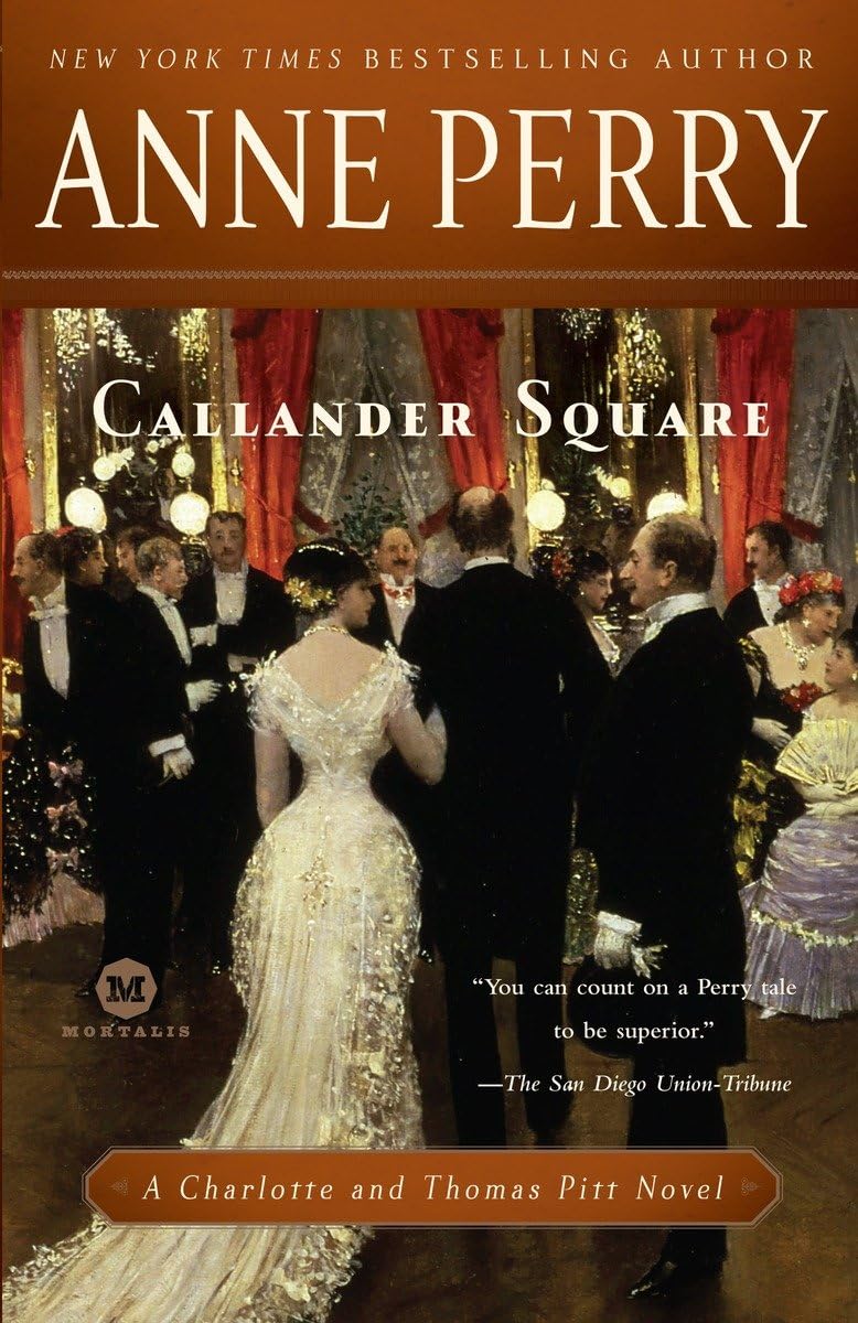 Callander Square: A Charlotte and Thomas Pitt Novel The Happy Book Stack