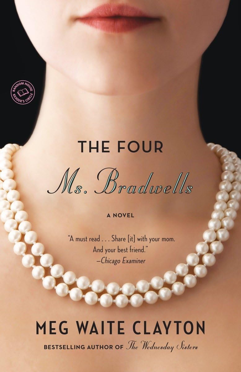 The Four Ms. Bradwells: A Novel The Happy Book Stack