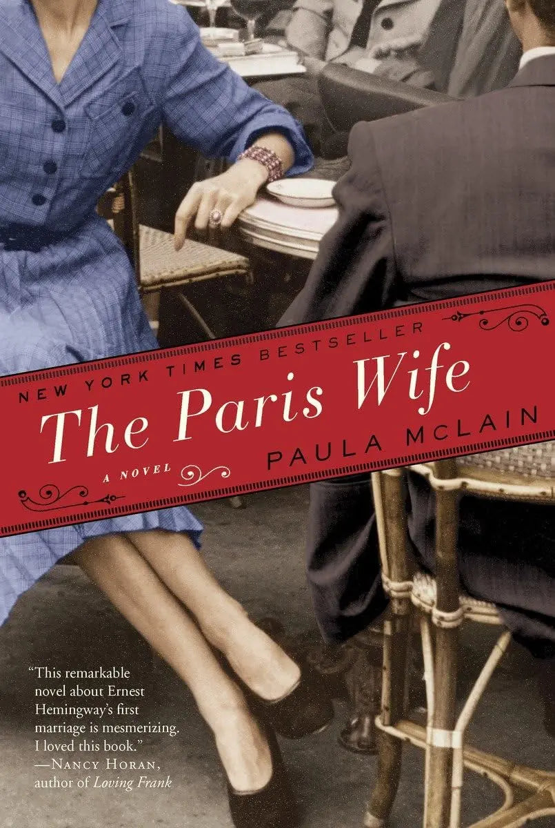 The Paris Wife: A Novel The Happy Book Stack