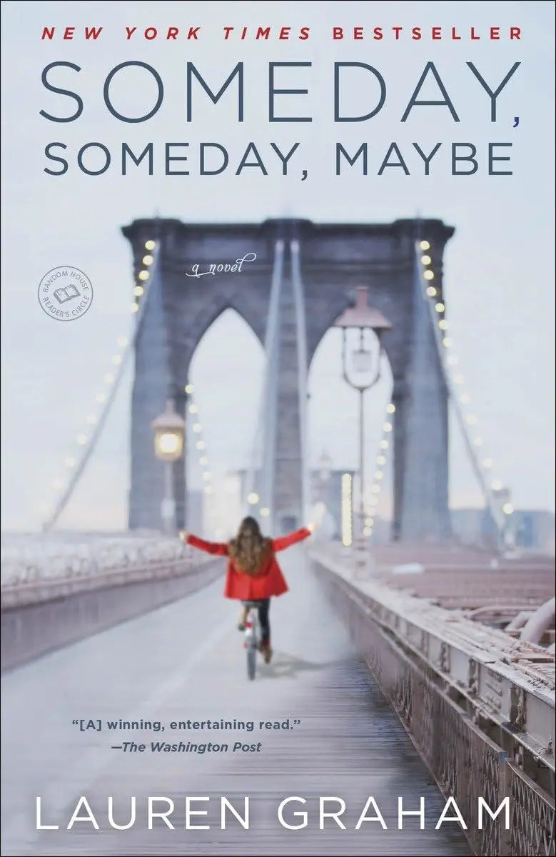 Someday, Someday, Maybe: A Novel The Happy Book Stack