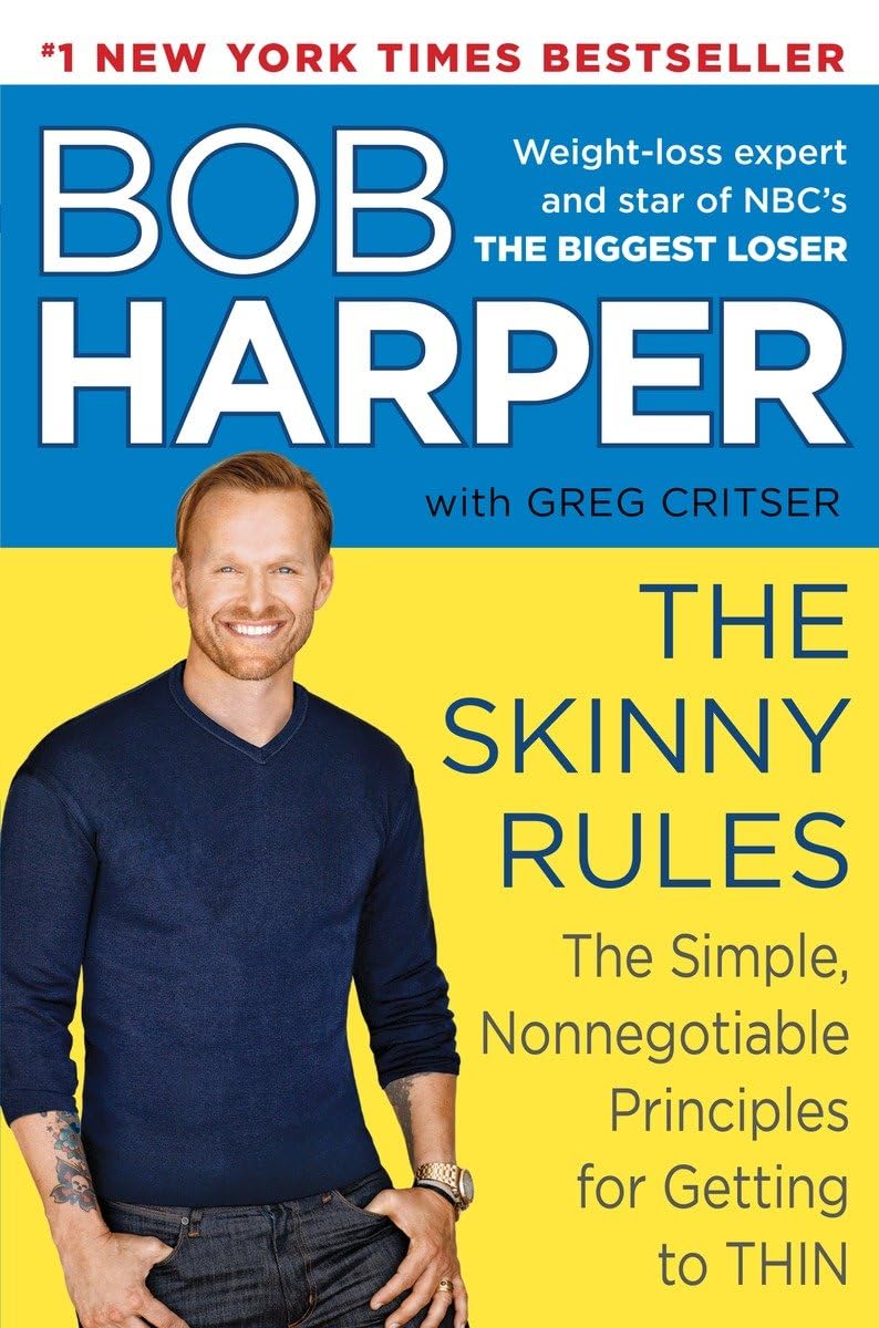 The Skinny Rules: The Simple, Nonnegotiable Principles for Getting to Thin The Happy Book Stack