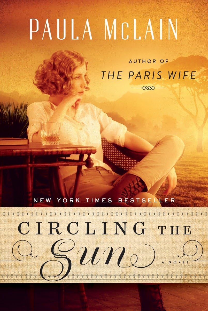 Circling the Sun: A Novel The Happy Book Stack