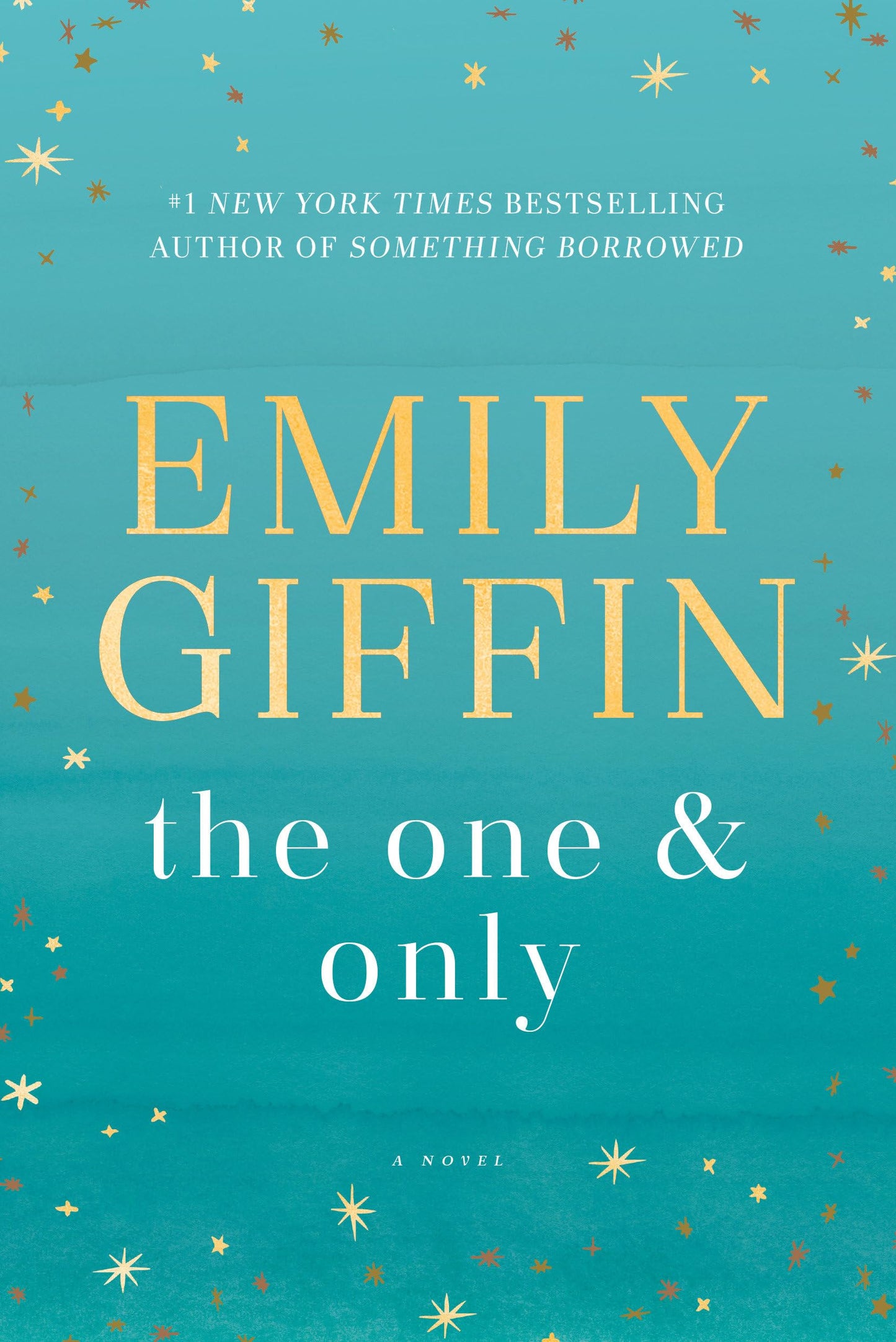 The One & Only: A Novel The Happy Book Stack