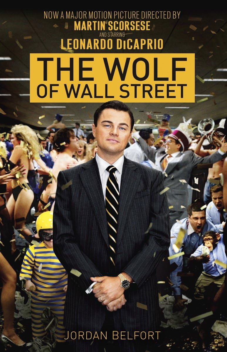 The Wolf of Wall Street (Movie Tie-in Edition) The Happy Book Stack