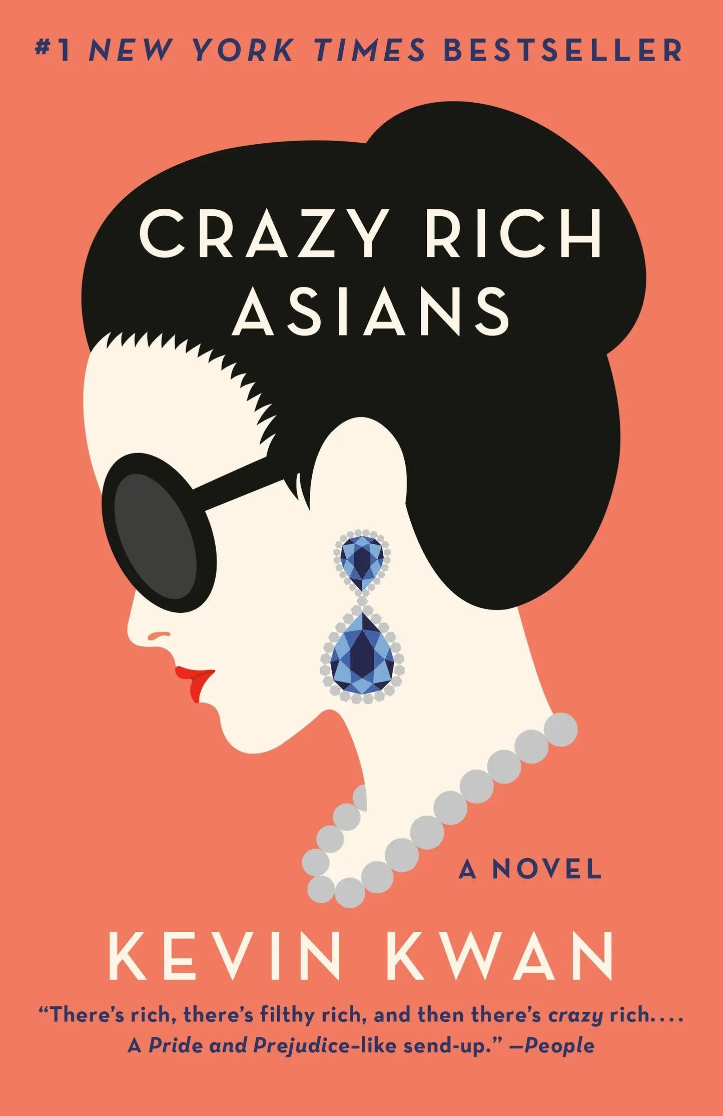 Crazy Rich Asians (Crazy Rich Asians Trilogy) The Happy Book Stack