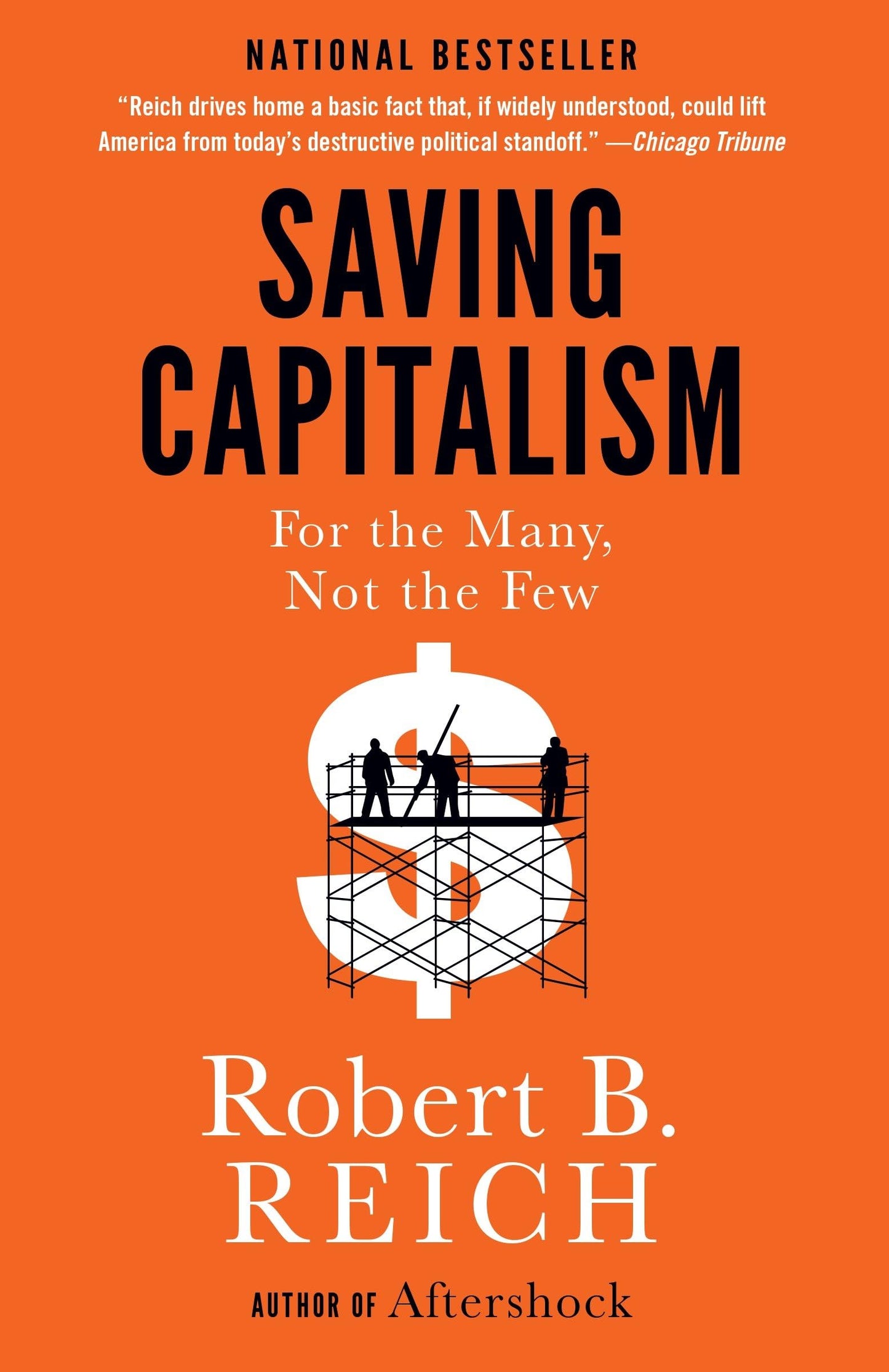 Saving Capitalism: For the Many, Not the Few The Happy Book Stack